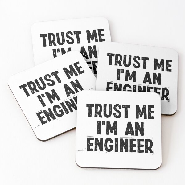 Item preview, Trust Me I'm An Engineer designed and sold by Creavodesigns.