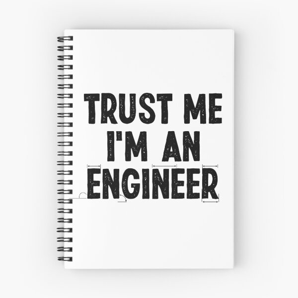 Item preview, Trust Me I'm An Engineer designed and sold by Creavodesigns.