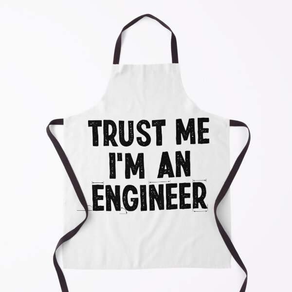 Item preview, Trust Me I'm An Engineer designed and sold by Creavodesigns.