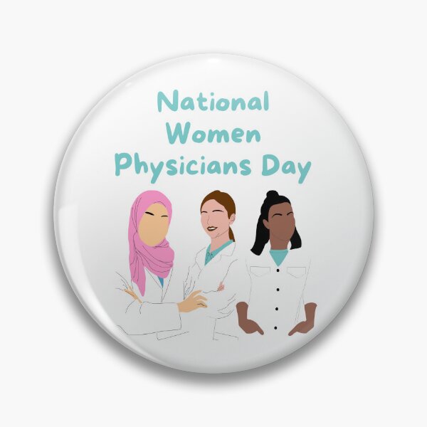 Item preview, National Women Physicians Day designed and sold by Simo0455.