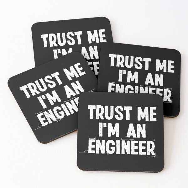 Item preview, Trust Me I'm An Engineer designed and sold by Creavodesigns.
