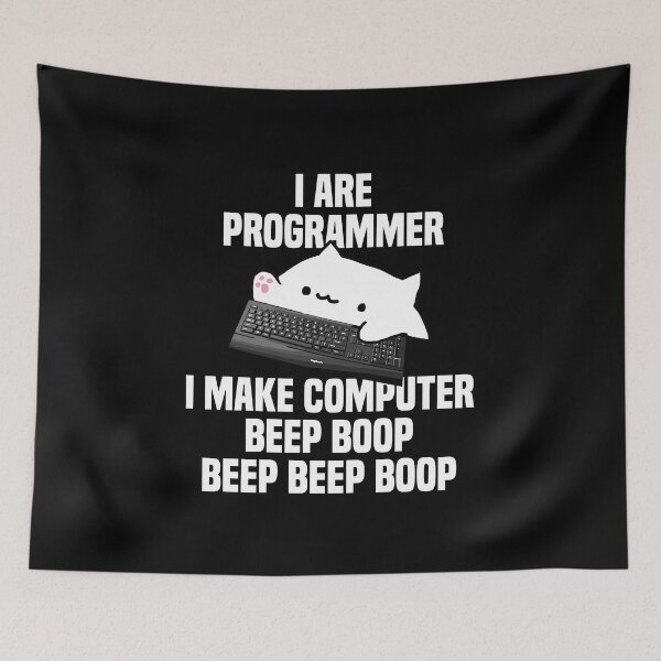 Item preview, I are programmer I make computer beep boop beep beep boop designed and sold by Walter-Jrr.
