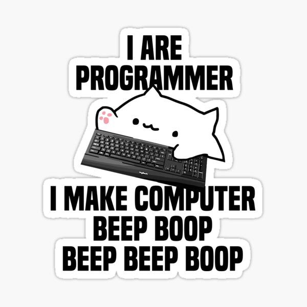 Artikel-Vorschau von Ich bin Programmierer, ich mache Computer piep piep piep piep piep, designt und verkauft von Walter-Jrr.