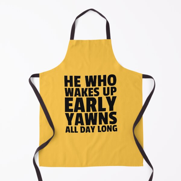 Item preview, Wakes Up Early Yawn All Day - Funny Sleepy Quotes - Wake Up Humor designed and sold by WIZECROW.