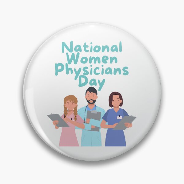Item preview, National Women Physicians Day designed and sold by Simo0455.