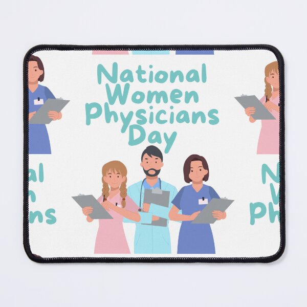 Item preview, National Women Physicians Day designed and sold by Simo0455.