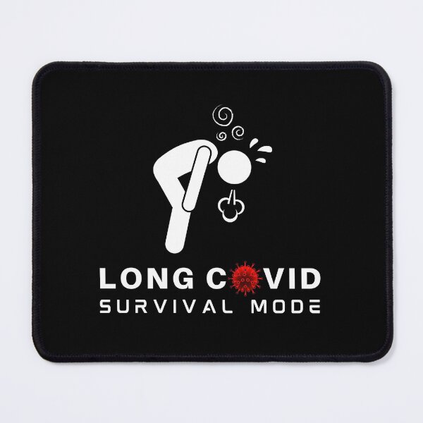 Item preview, LONG COVID - SURVIVAL MODE. designed and sold by MPC-Mince-Pies.