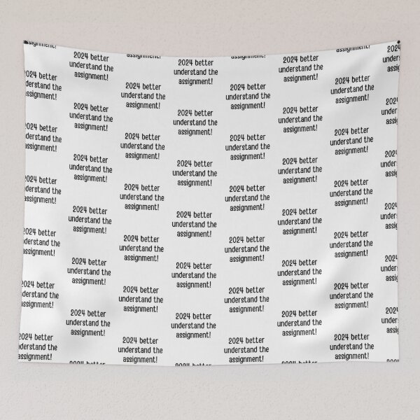 Item preview, 2024 better understand the assignment | Funny New year jokes designed and sold by PurpleWay.