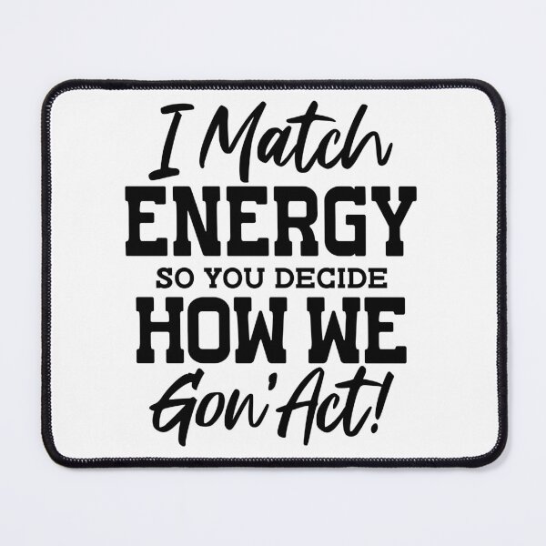 Item preview, I Match Energy designed and sold by GREGT-SHIRTS.