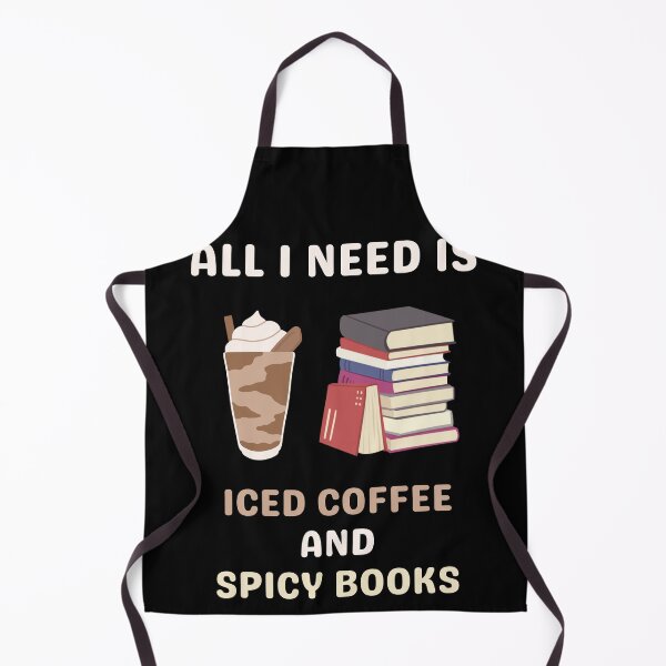 Item preview, All I need is iced coffee and spicy books designed and sold by Gilpro Designs.