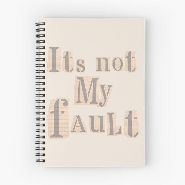 Item preview, Its Not My Fault designed and sold by AllOfUsOrNone.