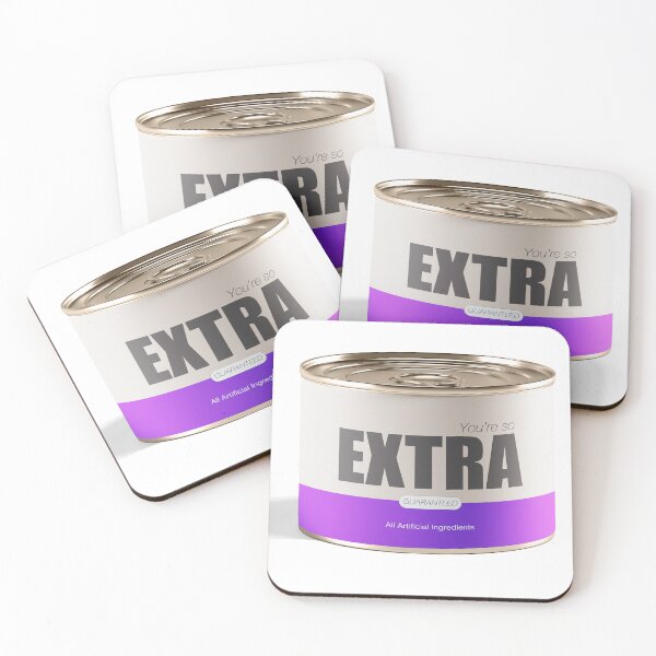 Item preview, You're so Extra! designed and sold by DToneDef.