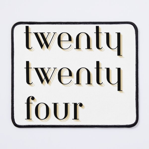 Item preview, Twenty Twenty Four (2024) Black and Gold Text Design New Years designed and sold by helloiamskye.