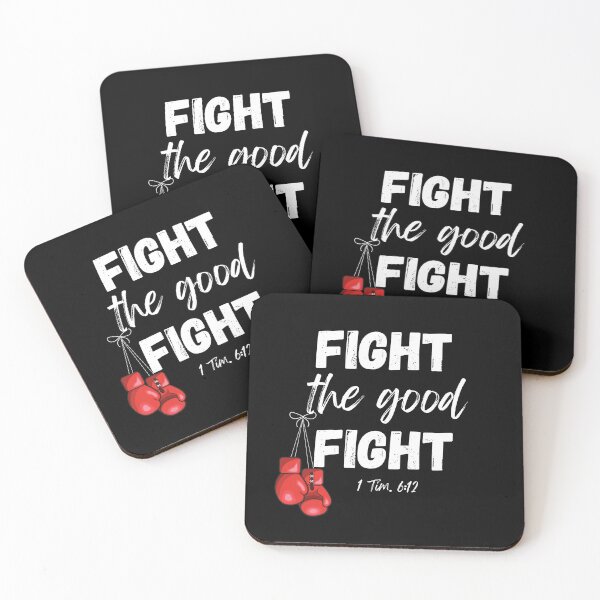 Item preview, FIGHT THE GOOD FIGHT designed and sold by jreiter57.