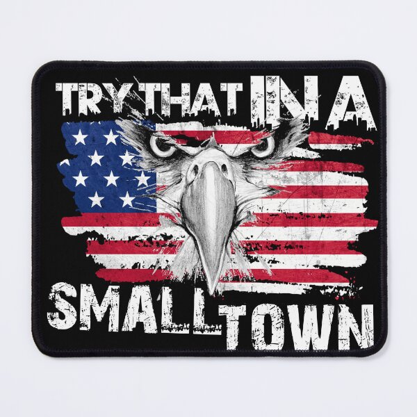 Item preview, try that in a small town designed and sold by BooZtudio.