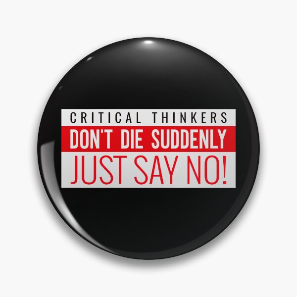 Aperçu de l'œuvre Les penseurs critiques ne meurent pas subitement – dites simplement non ! créée et vendue par PurebloodDesign.