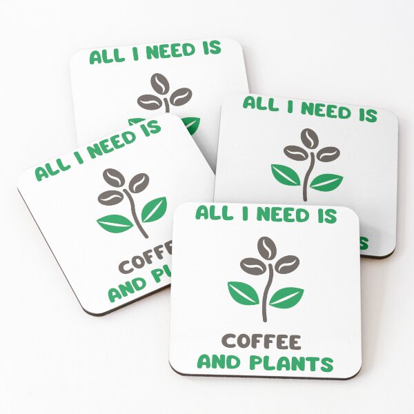 Item preview, All I need is coffee and plants designed and sold by Gilpro Designs.