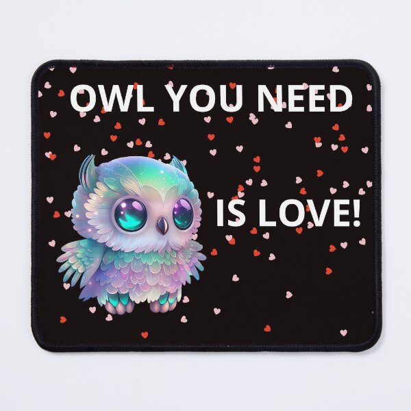 Item preview, Owl you need is love designed and sold by ArtyWares.