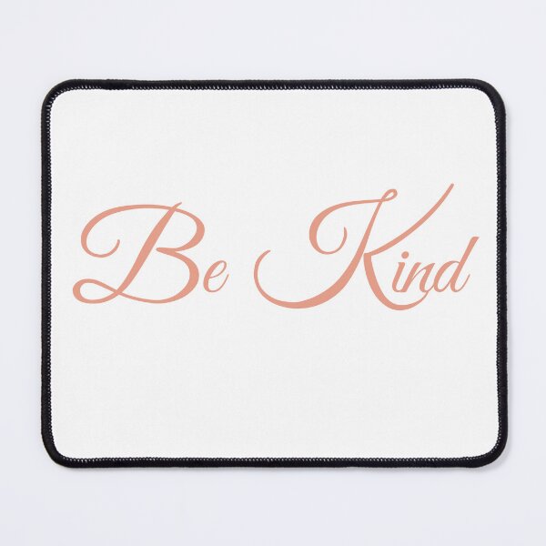 Item preview, Be Kind designed and sold by graphicsbylucym.