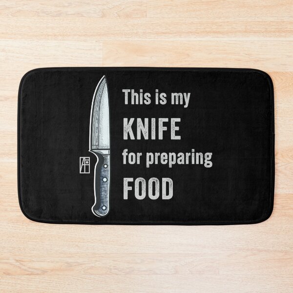 Item preview, This is my KNIFE for preparing FOOD - I love food - I love knife designed and sold by ArtProjectShop.