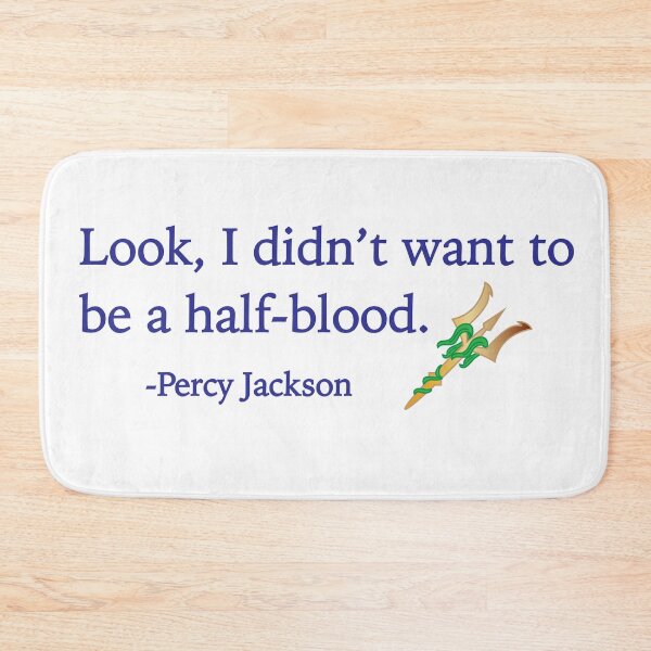 Item preview, I didn't want to be a halfbood PJO designed and sold by DesignforFans.