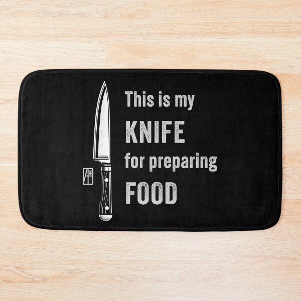 Item preview, This is my KNIFE for preparing FOOD - Knives lover - I love food  designed and sold by ArtProjectShop.