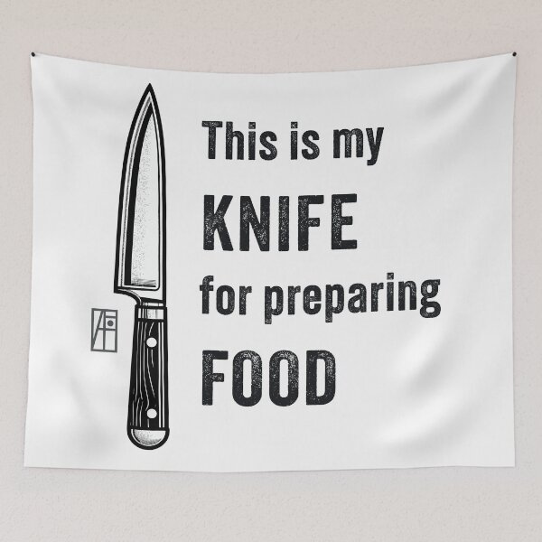 Item preview, This is my KNIFE for preparing FOOD - Knives lover - I love food  designed and sold by ArtProjectShop.