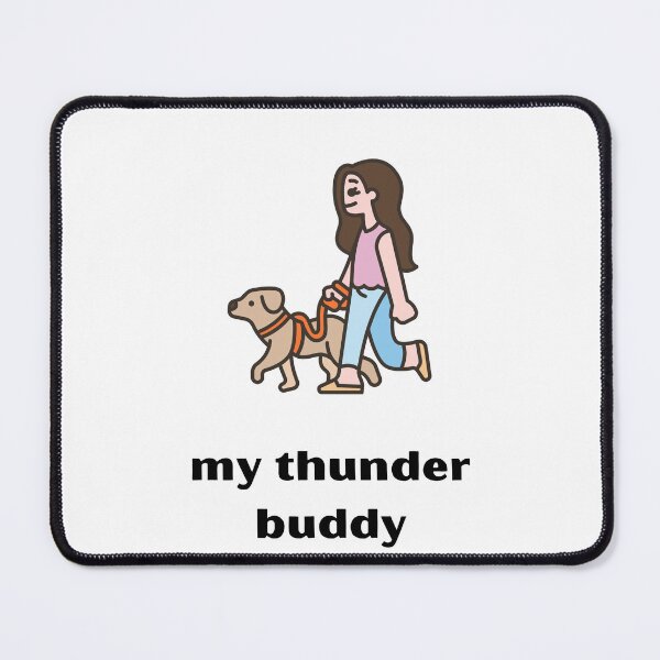 Item preview, My Dog is My Thunder Buddy - Thunder for dogs shirt - My thunder buddy designed and sold by CYGIS STORE.