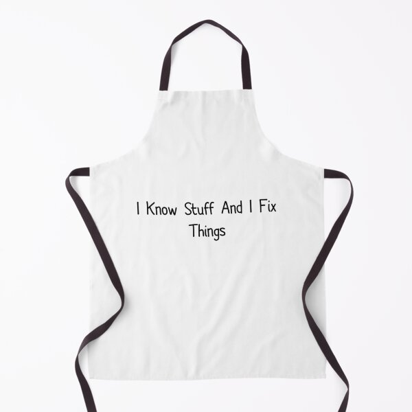 Item preview, I Know Stuff And I Fix Things designed and sold by Pawsome Quotes.