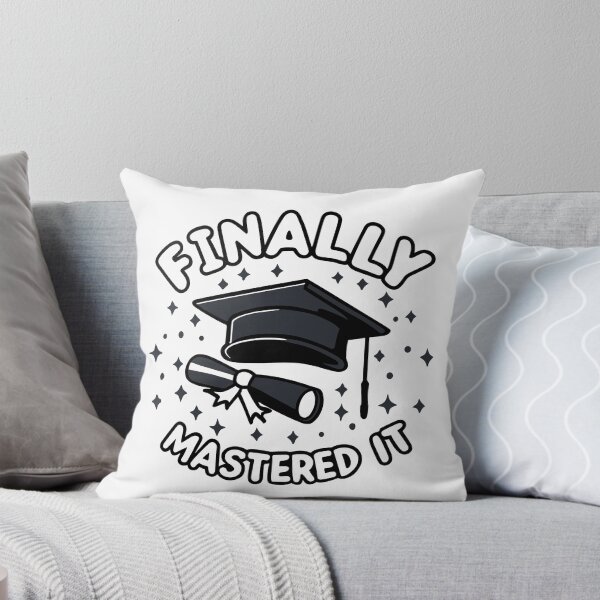 Item preview, Finally Mastered It - Celebrate Your Triumph designed and sold by EmeraldeaArt.