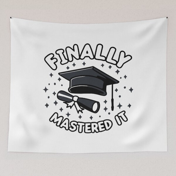 Item preview, Finally Mastered It - Celebrate Your Triumph designed and sold by EmeraldeaArt.