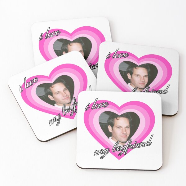 Item preview, I LOVE MY BOYFRIEND (Paul Rudd's Version designed and sold by graceolina.