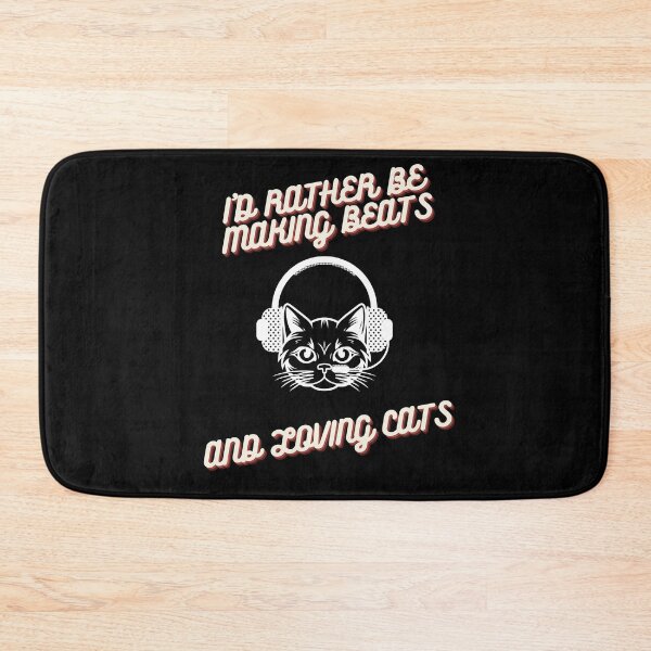 Item preview, I'd rather be making beats abd loving cats designed and sold by JuniperusArt.