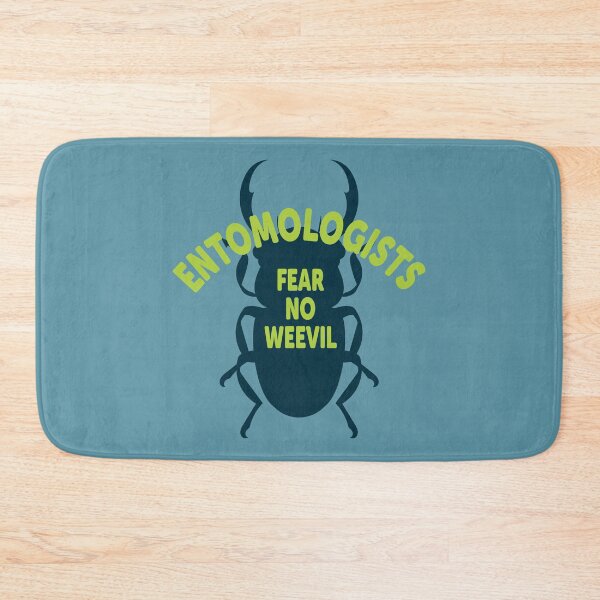 Item preview, Entomologists Fear No Weevil designed and sold by ScienceCorner.