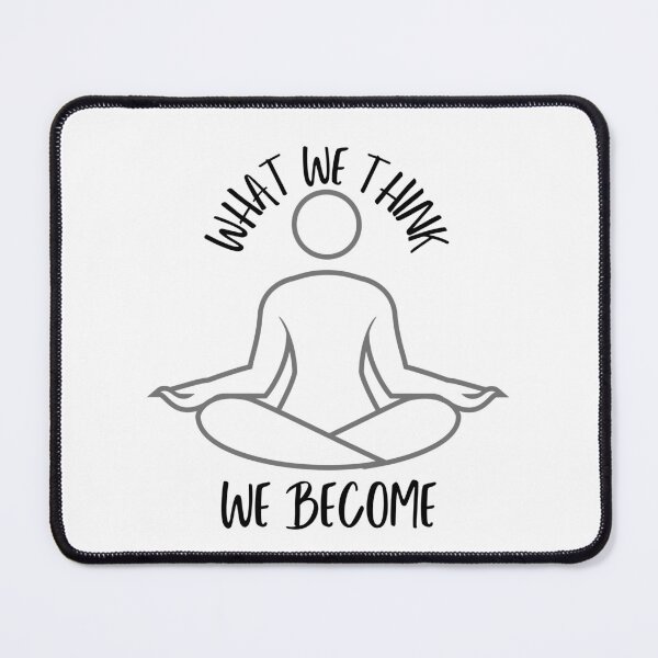 Item preview, What We Think We Become designed and sold by Quote Gallery.