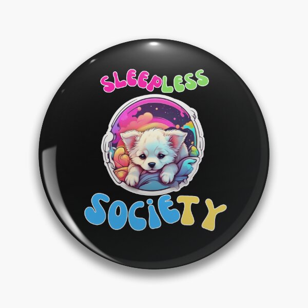 Item preview, Sleepless Society, Insomniac a sleepless, Sleepless night designed and sold by LiliMimiCraftfy.