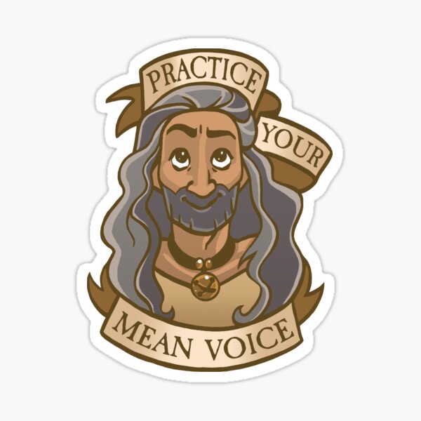 Practice Your Mean Voice Ed Our Flag Means Death Sticker