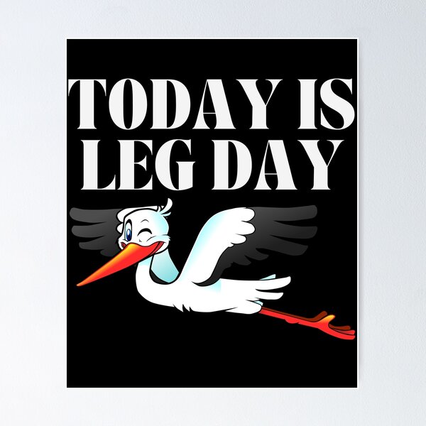 Item preview, Today Is Leg Day Gym Lifestyle Fitness designed and sold by light-artist.