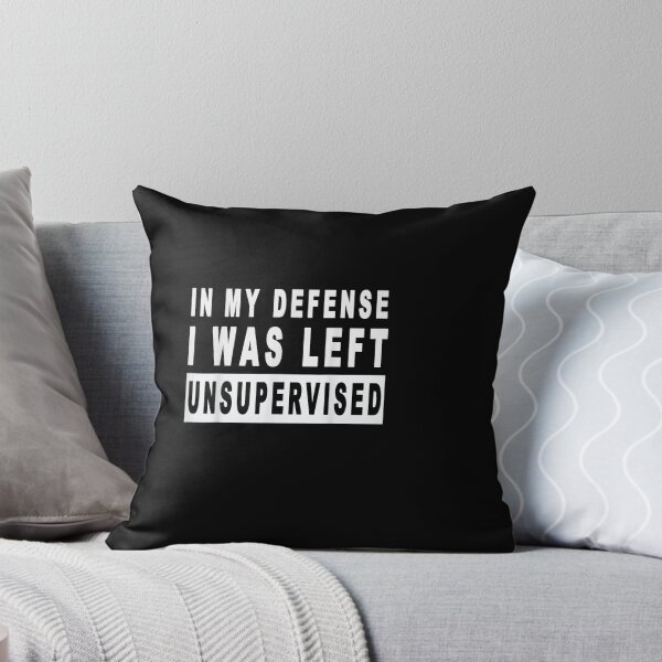 Item preview, Camiseta divertida en mi defensa i was left unsupervised designed and sold by LifeIsTooShirt.