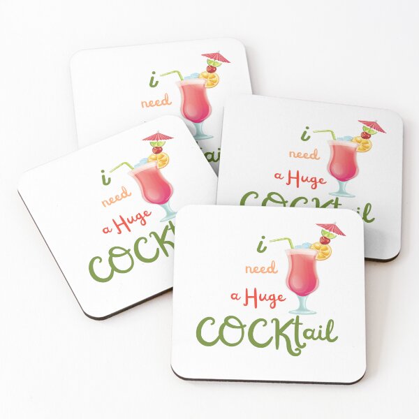 Item preview, I Need A Huge COCKtail   designed and sold by Issfoula.