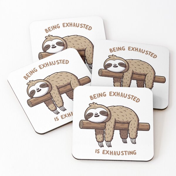 Item preview, Exhausted Sloth  designed and sold by Gkinoki.
