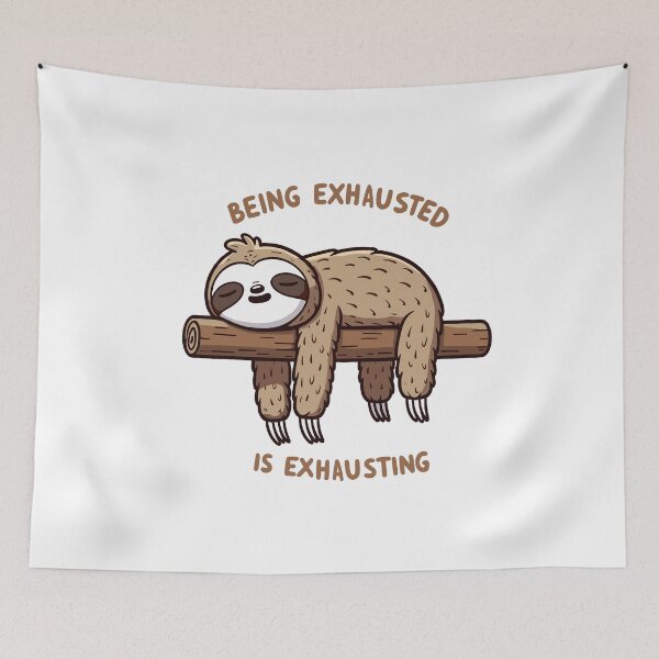 Item preview, Exhausted Sloth  designed and sold by Gkinoki.