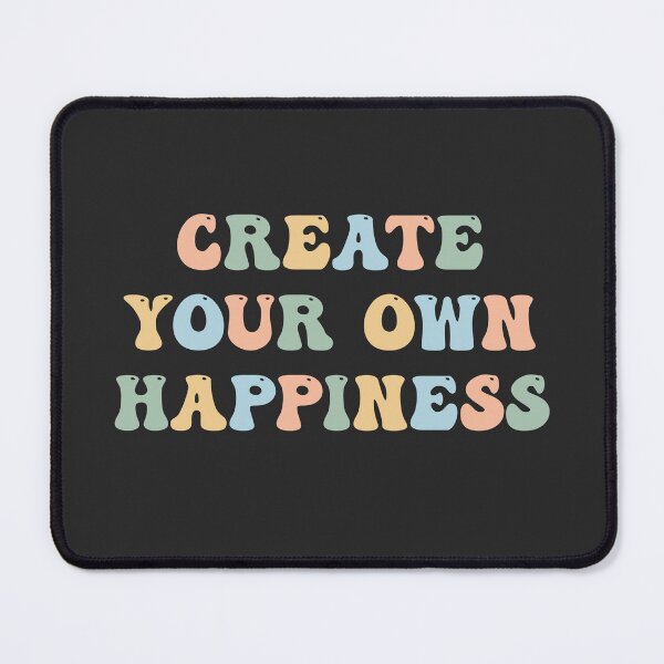 Item preview, Create your own happiness designed and sold by minimaldshop.
