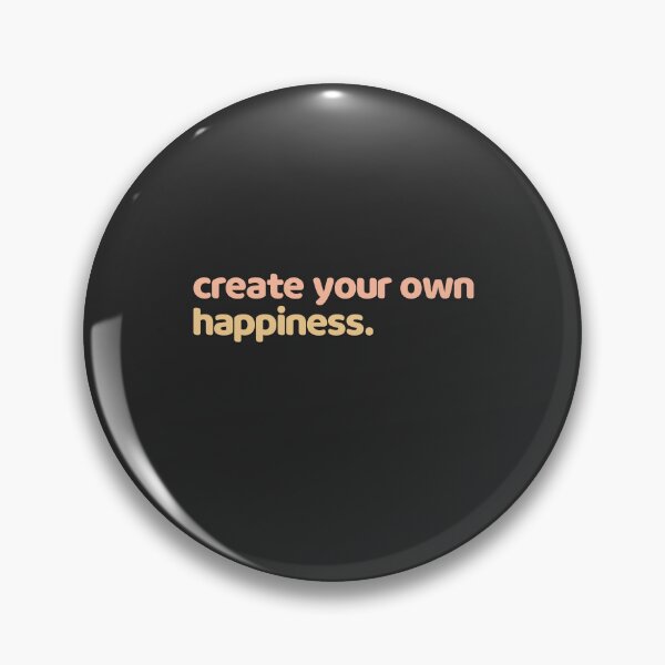 Item preview, Create your own happiness designed and sold by minimaldshop.