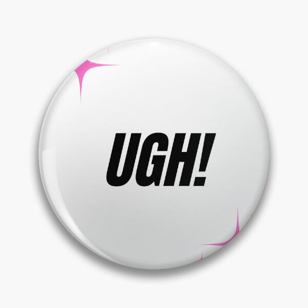Item preview, Ugh! Sparkly Chic Pink Angsty designed and sold by Bridge Mongs.