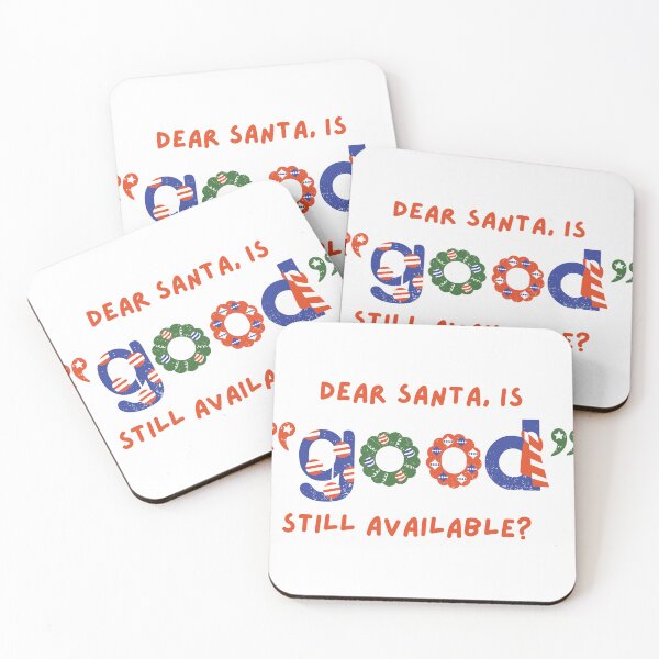 Item preview, Dear Santa is good still available? designed and sold by dtbus79.