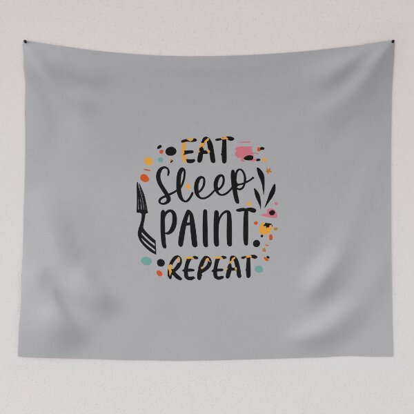 Item preview, Eat, Sleep, Paint, Repeat Abstract Expressionism designed and sold by VoyteksDesigns.
