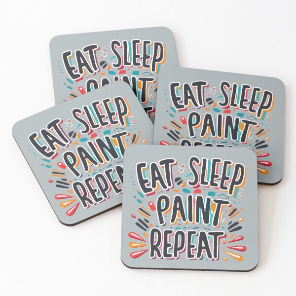 Item preview, Eat, Sleep, Paint, Repeat Abstract Expressionism designed and sold by VoyteksDesigns.