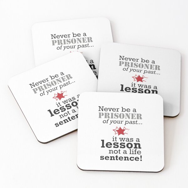 Item preview, Never be a prisoner of your past designed and sold by Web Natural Designs.