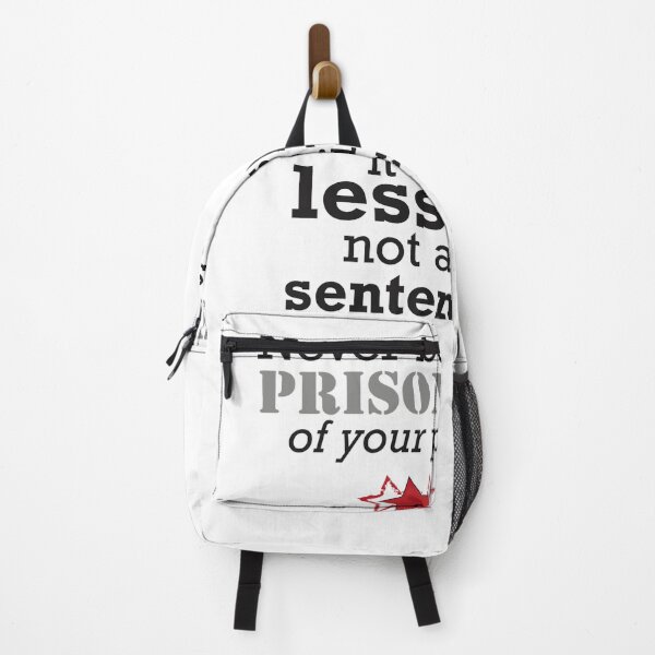Item preview, Never be a prisoner of your past designed and sold by Web Natural Designs.